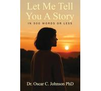 Let Me Tell You A Story