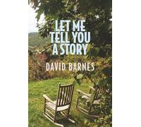 Let Me Tell You A Story