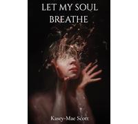 LET MY SOUL BREATHE