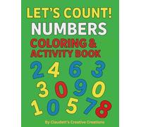 Let’s Count! Numbers Coloring & Activity Book