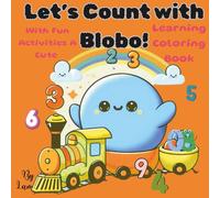 Let’s Count with Blobo: Learning Coloring Book