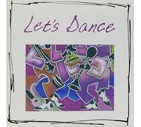Let S Dance - Let's Dance