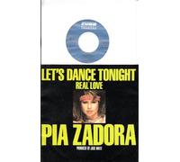 LET`S DANCE TONIGHT / REAL LOVE / PIA ZADORA / 1984 Bildhülle / CURB RECORDS # INT 112.716 / Deutsche Pressung / 7" Vinyl Single Schallplatte