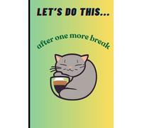 Let’s do this... after one more break: Funny Gift Notebook Journal For Friends and Family
