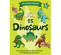 LET’S DRAW: Dinosaurs: Level 1, 5-7 yrs: Easy, step-by-step, learn to draw book for kids
