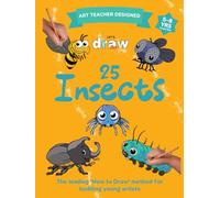 LET’S DRAW: Insects, Level 1: The easy, step by step, learn to draw book for kids.