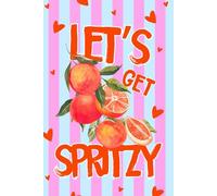 Let’s Get Spritzy - Italian-Inspired Citrus Notebook | Pink & Orange Lined Journal for Women | 150 Pages of Sass, Fun & Summer Energy | Living La Dolce Vita | Travel Italy Vacation