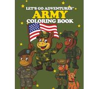 Let’s Go Adventures™ Army Mule Coloring Book (Let's Go Adventures! Coloring Books)