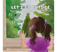 Let’s Go Outside: Shapes We Find Outdoors