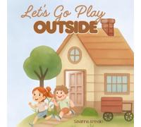 Let’s Go Play Outside