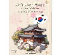 Let’s Learn Hangul: Korean Alphabet Coloring Book for Kids (Korean Coloring Books Series)