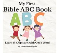 Let’s Learn Letters with God: Christian ABC Tracing Workbook for Kids: A Fun Bible-Based Alphabet Book with Tracing, Activities, and Early Learning ... Kindergarten (My First Bible Activity Book)