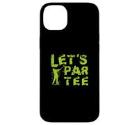 Let’s-Par-tee-Shirt Juego Golf Bola Golf Jugadores de Golf Carcasa para iPhone 14 Plus