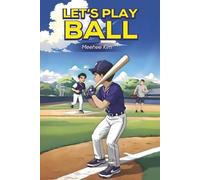 Let’s Play Ball!