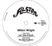 LET’S TAKE A BREAK/YOU LIKE TO DANCE [Analog]