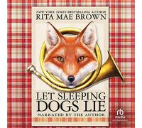 Let Sleeping Dogs Lie (The "Sister" Jane Foxhunting Mysteries)