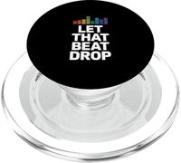 Let That Beat Drop Funny Equalizer Diciendo Mujeres Hombres PopSockets PopGrip para MagSafe