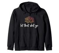 Let That Shit Go Dibujo de Loto Chakra Yoga Divertido Regalo Sudadera con Capucha