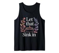 Let That Sink In Reflection Realization Thoughts - Camiseta sin Mangas