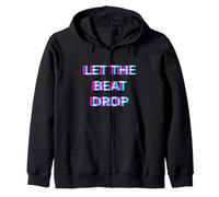 Let The Beat Drop DJ Techno Dubstep House EDM Festival Rave Sudadera con Capucha