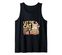 Let The Cat Out Of The Bag Idiom Expression Sarcasm ------ Camiseta sin Mangas
