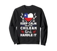 Let The Chilean Girl Handle it Chile Flag Sudadera