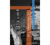 Let The Chips Fall: 1 (Glasgow fiction)