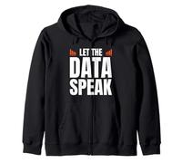 Let The Data Speak Analyst Statistician Sudadera con Capucha
