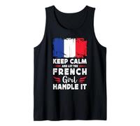 Let The French Girl Handle it France Flag Camiseta sin Mangas