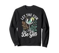 Let The Fun Be Gin & Tonic Tardeo Amante Cóctel Humor Gin Sudadera