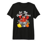Let The-Good Times Boil Funny Crawfish Hervir Mardi Gras Cajun Camiseta Premium