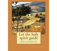 Let the holy spirit guide: religious
