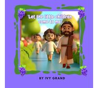 Let the little children come to me.: Bible Story's (Toddler Bible story's)