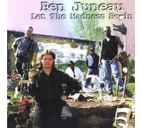Let the Madness Begin by Ben Juno (2003-09-30)