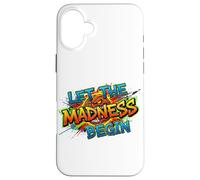 Let The Madness Begin - Ropa para fanáticos del Torneo de Baloncesto Carcasa para iPhone 16 Plus