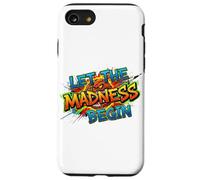 Let The Madness Begin - Ropa para fanáticos del Torneo de Baloncesto Carcasa para iPhone SE (2020) / 7/8