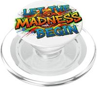 Let The Madness Begin - Ropa para fanáticos del Torneo de Baloncesto PopSockets PopGrip para MagSafe