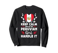 Let The Peruvian Girl Handle it Peru Flag Sudadera