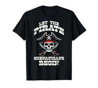 Let The Pirate Shenanigans Begin Disfraz para Hombres, Mujeres, niños Camiseta