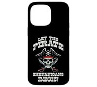 Let The Pirate Shenanigans Begin Disfraz para Hombres, Mujeres, niños Carcasa para iPhone 14 Pro MAX