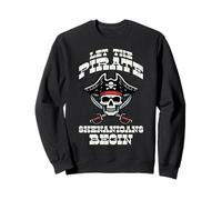 Let The Pirate Shenanigans Begin Disfraz para Hombres, Mujeres, niños Sudadera