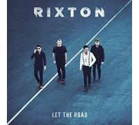 Let The Road by Rixton