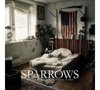The Sparrows - Let The Silence Stay Where It Was [Vinilo]