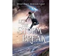 Let the Storm Break: 2 (Skyfall Trilogy, 2)