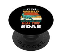 Let The World Hear Your Roar Zephyrosaurus Dinsosaur Lovers PopSockets PopGrip Adhesivo