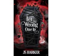 Let the Wrong One In