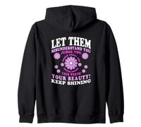Let Them Misunderstand You Judge You Never Doubt Worth Sudadera con Capucha