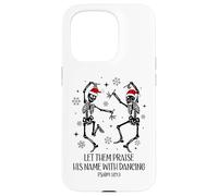 Let Them Praise His Name with Dancing Christmas Psalm 149:3 Carcasa para iPhone 15 Pro