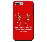 Let Them Praise His Name with Dancing Christmas Psalm 149:3 Carcasa para iPhone 7 Plus/8 Plus