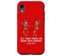Let Them Praise His Name with Dancing Christmas Psalm 149:3 Carcasa para iPhone XR